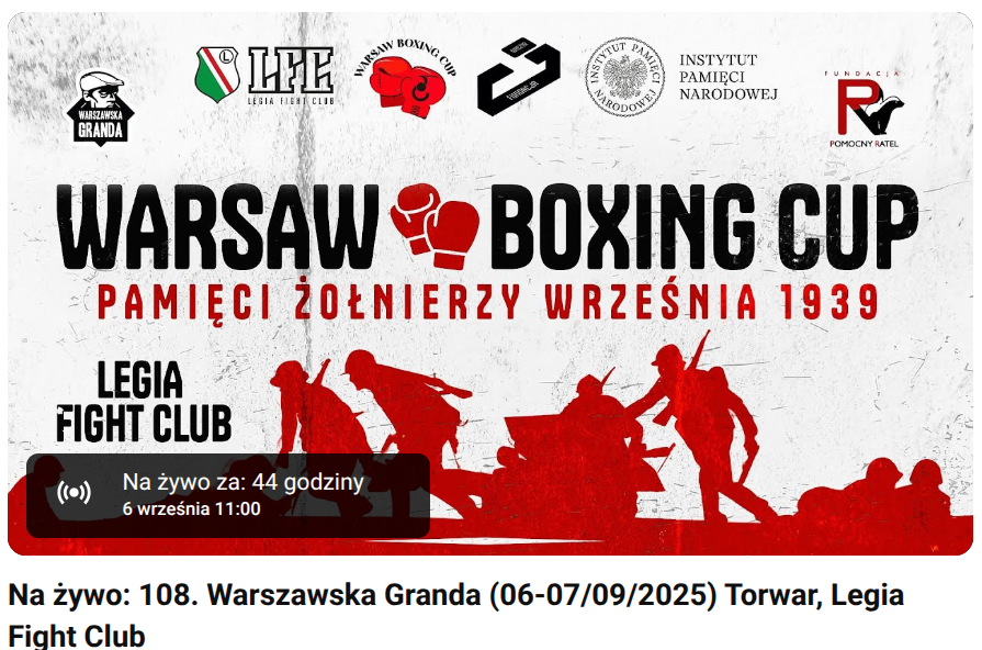 Transmisja z zawodów Warsaw Boxing Cup i 108. Granda
